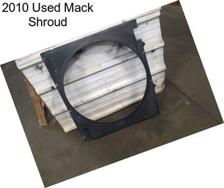 2010 Used Mack Shroud