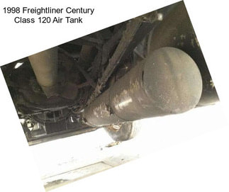 1998 Freightliner Century Class 120 Air Tank