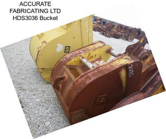 ACCURATE FABRICATING LTD HDS3036 Bucket