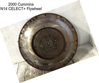 2000 Cummins N14 CELECT+ Flywheel