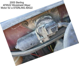 2005 Sterling AT9522 Windshield Wiper Motor for a STERLING A9522