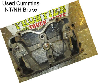 Used Cummins NT/NH Brake