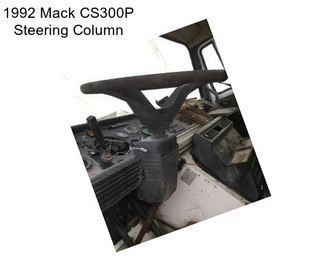 1992 Mack CS300P Steering Column