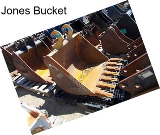 Jones Bucket