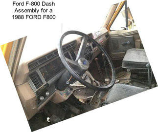 Ford F-800 Dash Assembly for a 1988 FORD F800