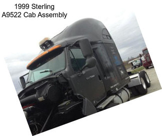 1999 Sterling A9522 Cab Assembly