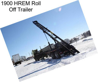 1900 HREM Roll Off Trailer