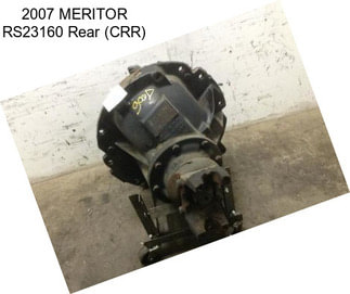 2007 MERITOR RS23160 Rear (CRR)