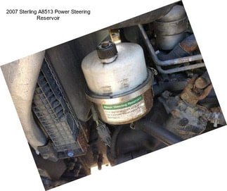 2007 Sterling A8513 Power Steering Reservoir