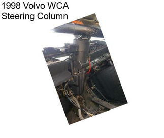 1998 Volvo WCA Steering Column