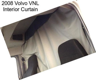 2008 Volvo VNL Interior Curtain