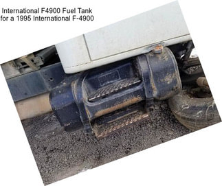 International F4900 Fuel Tank for a 1995 International F-4900