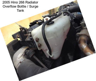 2005 Hino 268 Radiator Overflow Bottle / Surge Tank