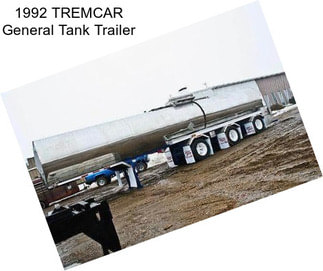 1992 TREMCAR General Tank Trailer