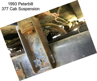 1993 Peterbilt 377 Cab Suspension