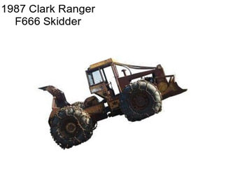 1987 Clark Ranger F666 Skidder