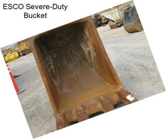 ESCO Severe-Duty Bucket