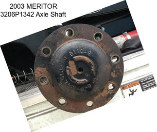 2003 MERITOR 3206P1342 Axle Shaft