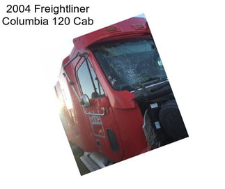 2004 Freightliner Columbia 120 Cab