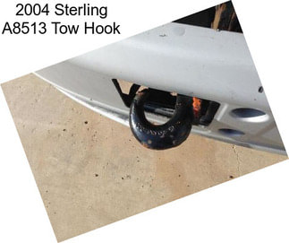 2004 Sterling A8513 Tow Hook