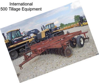 International 500 Tillage Equipment