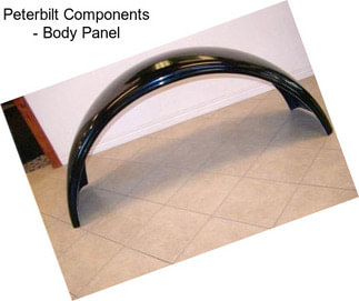 Peterbilt Components - Body Panel