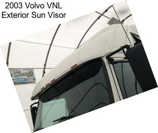 2003 Volvo VNL Exterior Sun Visor