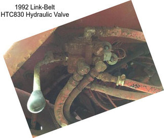 1992 Link-Belt HTC830 Hydraulic Valve