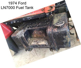 1974 Ford LN7000 Fuel Tank