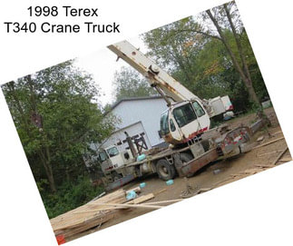 1998 Terex T340 Crane Truck