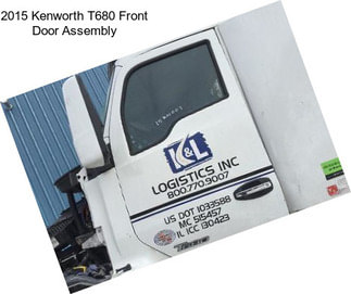 2015 Kenworth T680 Front Door Assembly