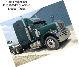 1995 Freightliner FLD12064T-CLASSIC Sleeper Truck