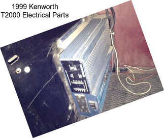 1999 Kenworth T2000 Electrical Parts