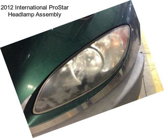 2012 International ProStar Headlamp Assembly