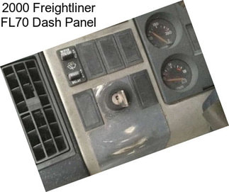 2000 Freightliner FL70 Dash Panel