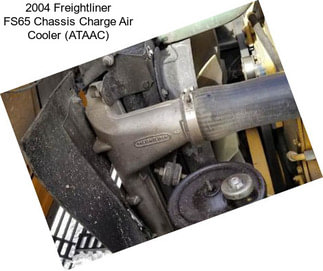 2004 Freightliner FS65 Chassis Charge Air Cooler (ATAAC)