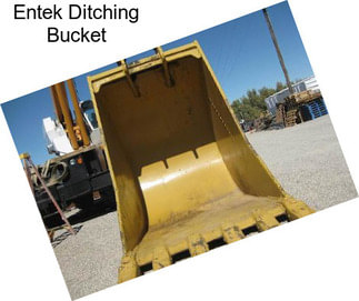 Entek Ditching Bucket