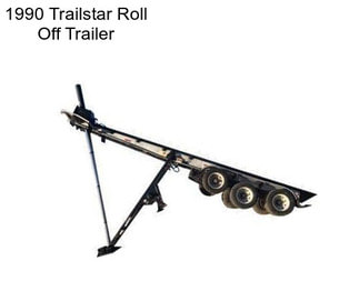 1990 Trailstar Roll Off Trailer