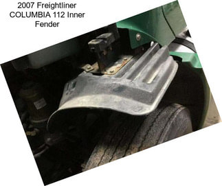 2007 Freightliner COLUMBIA 112 Inner Fender