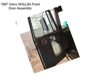 1997 Volvo WXLL64 Front Door Assembly