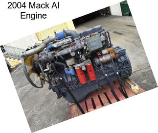 2004 Mack AI Engine