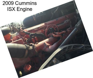 2009 Cummins ISX Engine