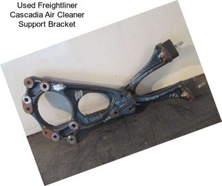 Used Freightliner Cascadia Air Cleaner Support Bracket