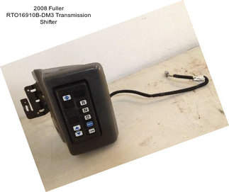 2008 Fuller RTO16910B-DM3 Transmission Shifter