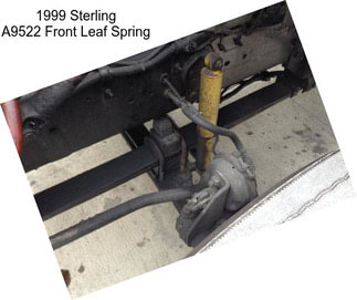 1999 Sterling A9522 Front Leaf Spring