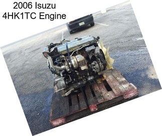 2006 Isuzu 4HK1TC Engine