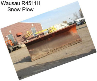 Wausau R4511H Snow Plow