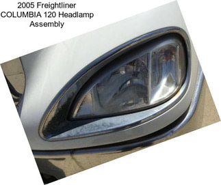 2005 Freightliner COLUMBIA 120 Headlamp Assembly