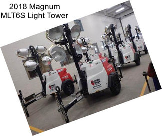 2018 Magnum MLT6S Light Tower