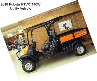 2018 Kubota RTVX1140W Utility Vehicle